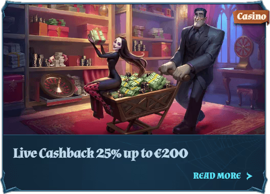 Live Cashback 25% up to €200