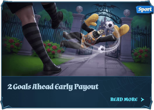 2 Goals Ahead Early Payout